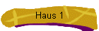 Haus 1